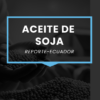 Reporte: El Aceite de Soja en Ecuador - Imagen 2